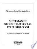 Sistemas de seguridad social en el siglo XXI