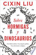 Libro Sobre hormigas y dinosaurios
