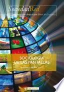 Sociología de las pantallas