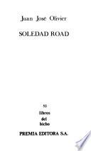 Soledad road