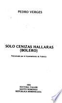 Sólo cenizas hallarás