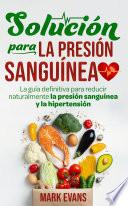 Solución Para La Presión Sanguínea
