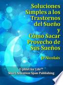 Soluciones Simples a los Trastornos del Sueño