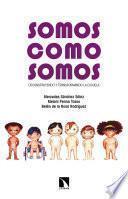 Somos como somos