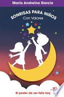 Sonrisas para niños con valores