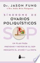 SOP: Síndrome de Ovarios Poliquísticos