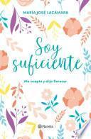 Soy suficiente
