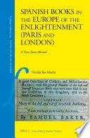 Libro Spanish Books in the Europe of the Enlightenment (Paris and London)