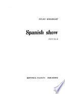 Spanish show