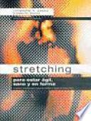Stretching para Estar ágil, Sano y en Forma