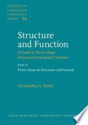 Structure and Function: From clause to discourse and beyond