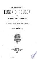 Su excelencia Eugenio Rougón