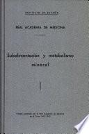 Subalimentación y Metabolismo Mineral