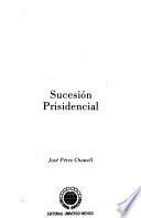 Sucesión prisidencial