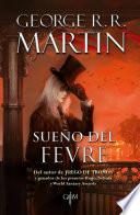 Sueño del Fevre (Biblioteca George R.R. Martin)