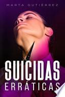 Suicidas Erráticas