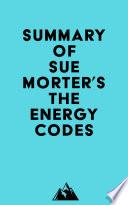 Summary of Sue Morter's The Energy Codes