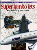 Super Jumbo Jets