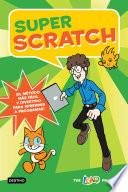Super Scratch