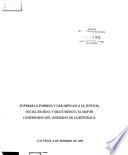 Superar la pobreza y dar impulso a la justicia social ha sido, y sigue siendo, el mayor compromiso del gobierno de la República