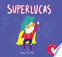 Superlucas