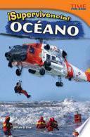 ¡Supervivencia! Océano (Survival! Ocean)