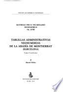 Tablillas administrativas neosumerias de la Abadía de Montserrat (Barcelona)