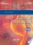Talleres de física y biofísica para medicina