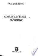 Tambien los niños