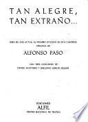 Tan alegre, tan extraño