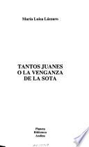 Tantos juanes, o, La venganza de la sota