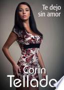 Te dejo sin amor