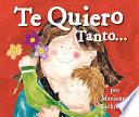 Te quiero tanto...