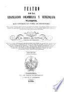 Teatro de la legislacion colombiana y venezolana vigente