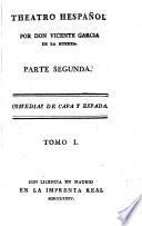 Teatro Hespanol por Don Vicente Garcia de la Huerta