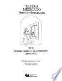 Teatro mexicano: Dramas sociales y de costumbres (1862-1876)
