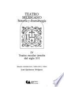 Teatro mexicano: Teatro escolar jesuita del siglo XVI