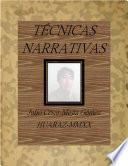 TÉCNICAS NARRATIVAS