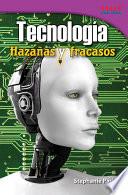 Tecnología: Hazañas y fracasos (Technology: Feats & Failures) Guided Reading 6-Pack