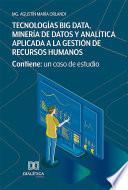 Tecnologías Big Data, Minería de Datos y Analítica aplicada a la gestión de Recursos Humanos