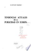 Tendencias actuales de la publicidad en Europa