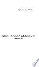 Tengo frío, Mariche