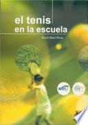 TENIS EN LA ESCUELA, EL (Color)