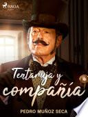 Tentaruja y compañía