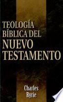 Teología bíblica del Nuevo Testamento