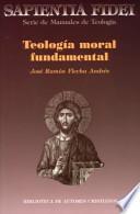 Teología moral fundamental