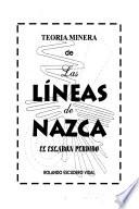Teoría minera de Las Líneas de Nazca