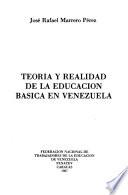 Teoría y realidad de la educación básica en Venezuela