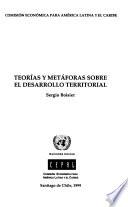 Teorías y metáforas sobre el desarrollo territorial