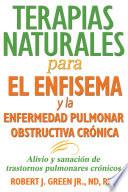Terapias naturales para el enfisema y la enfermedad pulmonar obstructiva crónica